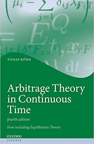 Arbitrage Theory in Continuous Time (4th Edition) - Orginal Pdf
